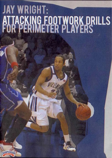 Attacking Footwork Drills For Perimeter Players by Jay Wright Instructional Basketball Coaching Video